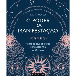 Marcador O Poder da Manifestação de Gill Thackray^ Desenvolvimento Pessoal