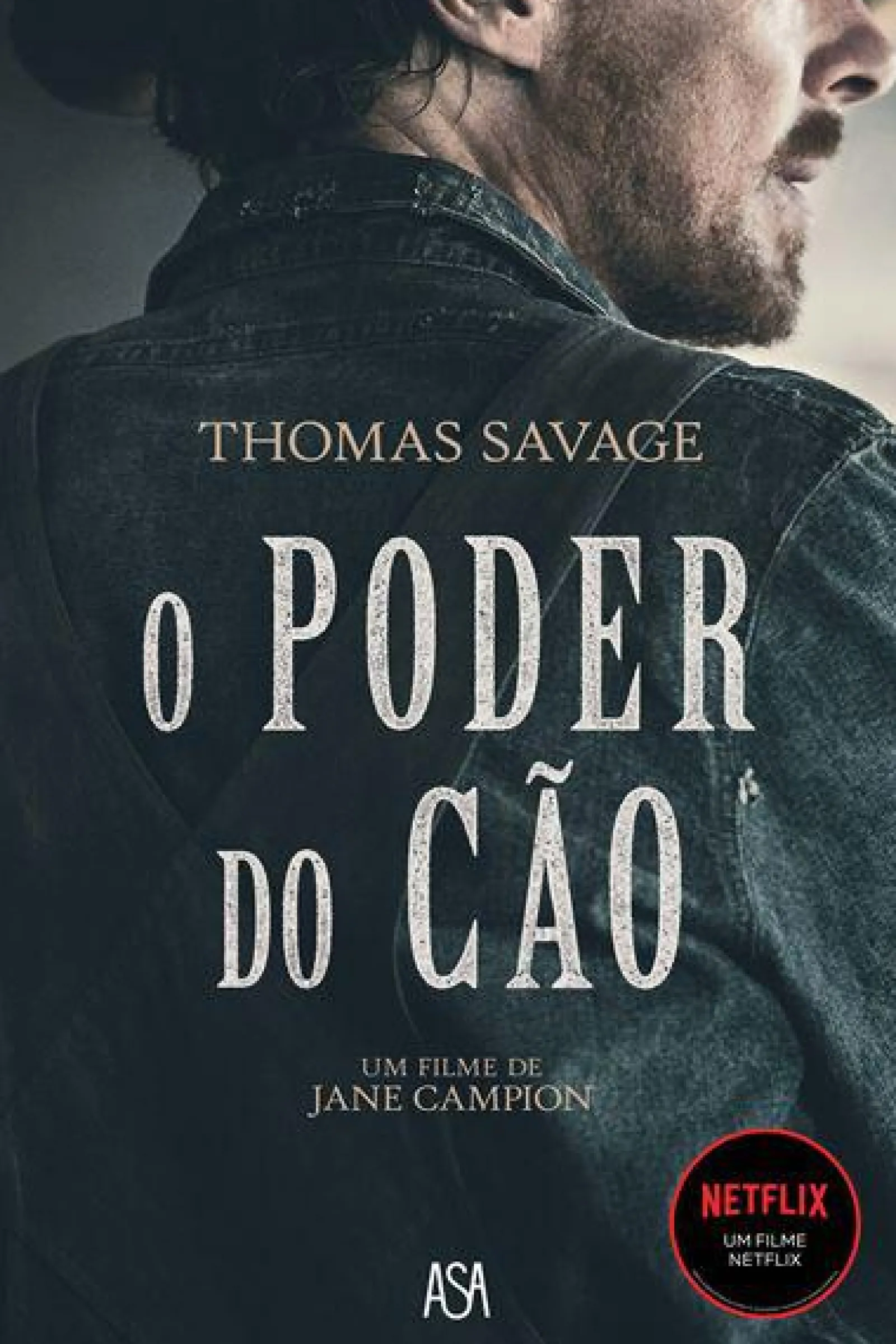 Asa O Poder do Cão de Thomas Savage^ Romance