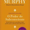 Pergaminho O Poder do Subconsciente de Joseph Murphy^ Desenvolvimento Pessoal