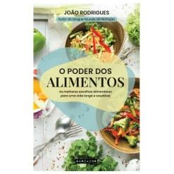 Marcador O Poder dos Alimentos de João Rodrigues^ Saúde E Bem Estar