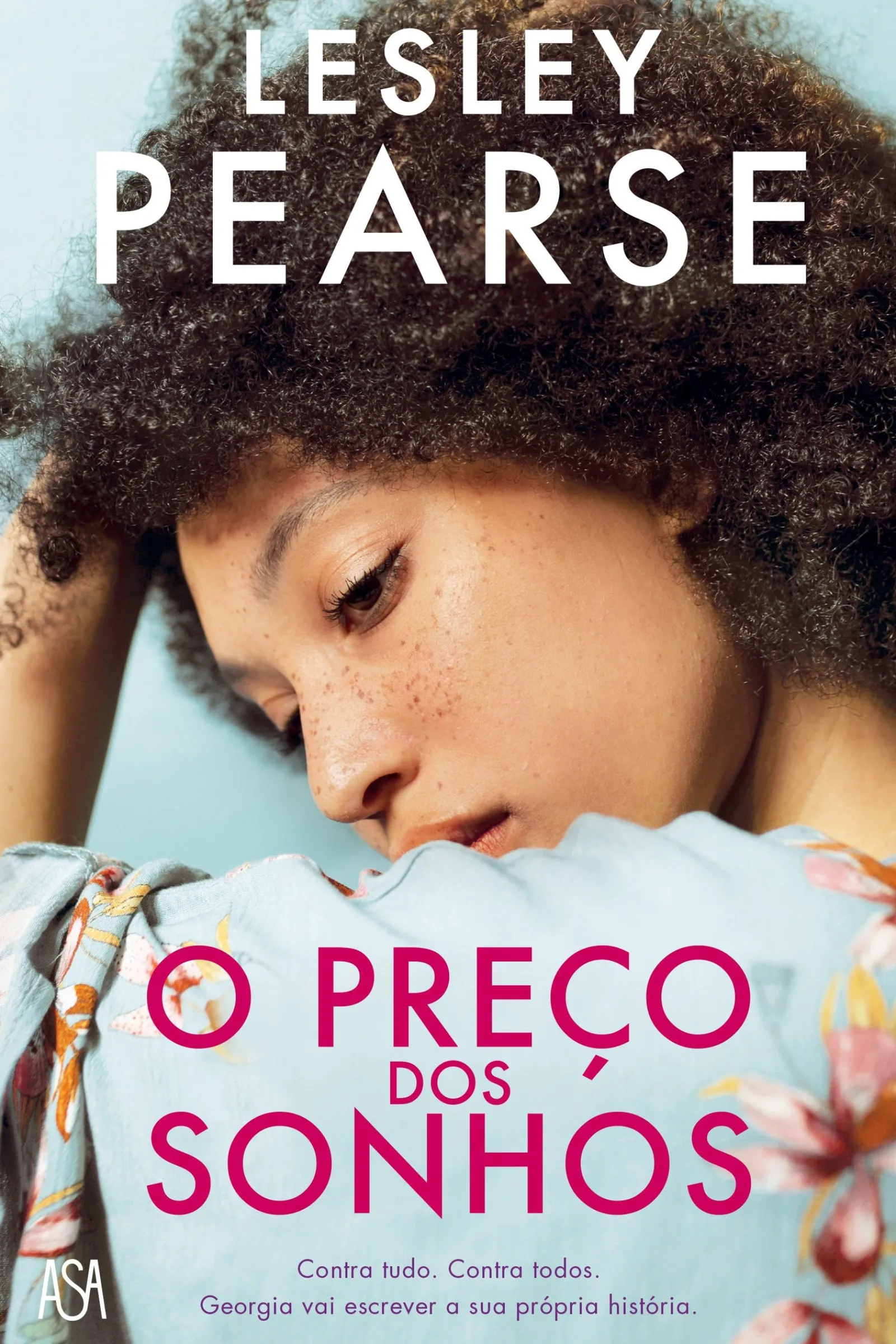 Edições Asa O Preço dos Sonhos de Lesley Pearse^ Romance