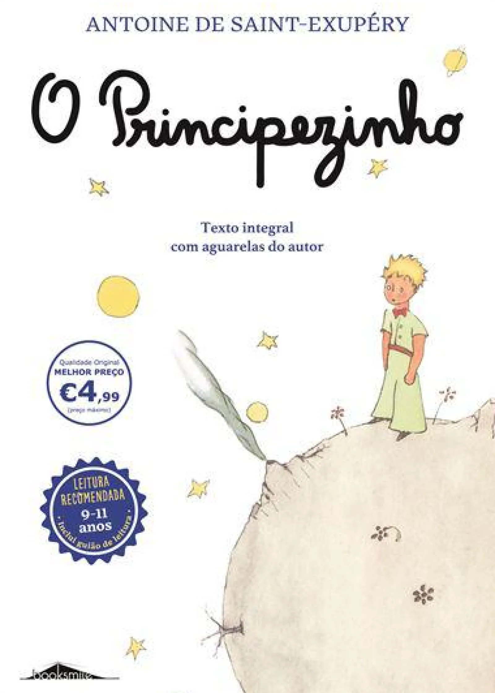 Booksmile O Principezinho de Antoine de Saint-Exupéry - Texto Integral com Aguarelas do Autor^ Literatura Juvenil