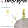 Assirio E Alvim O Principezinho de Antoine de Saint-Exupéry^ Literatura Infantil