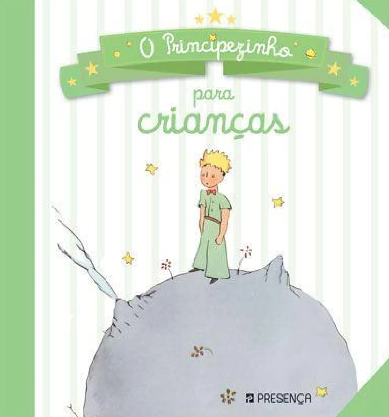 Presença O Principezinho para Crianças de Antoine de Saint-Exupéry^ Literatura Infantil