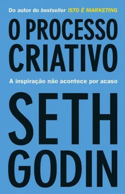 Ideias De Ler O Processo Criativo de Seth Godin^ Técnicos