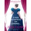 Asa O que Acontece em Londres… de Julia Quinn^ Romance