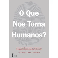 Farol O que nos Torna Humanos? de Iain S. Thomas e Jasmine Wang^ História E Política