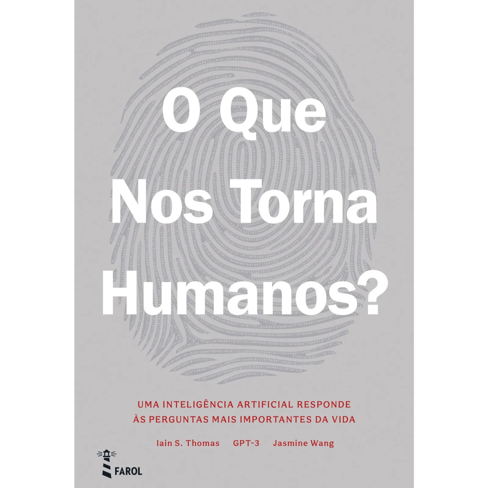 Farol O que nos Torna Humanos? de Iain S. Thomas e Jasmine Wang^ História E Política