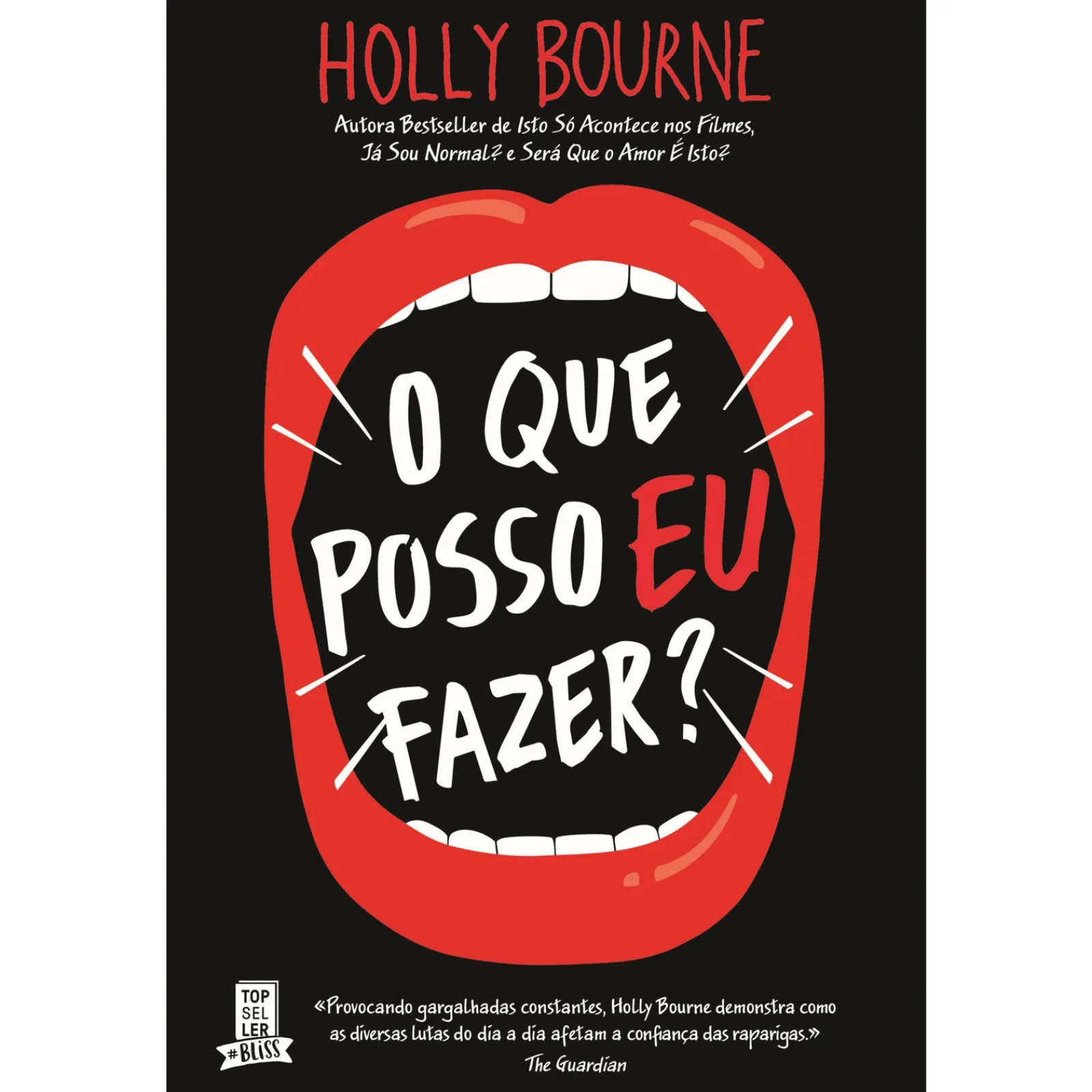 Topseller O que Posso Eu Fazer? de Holly Bourne^ Young Adult