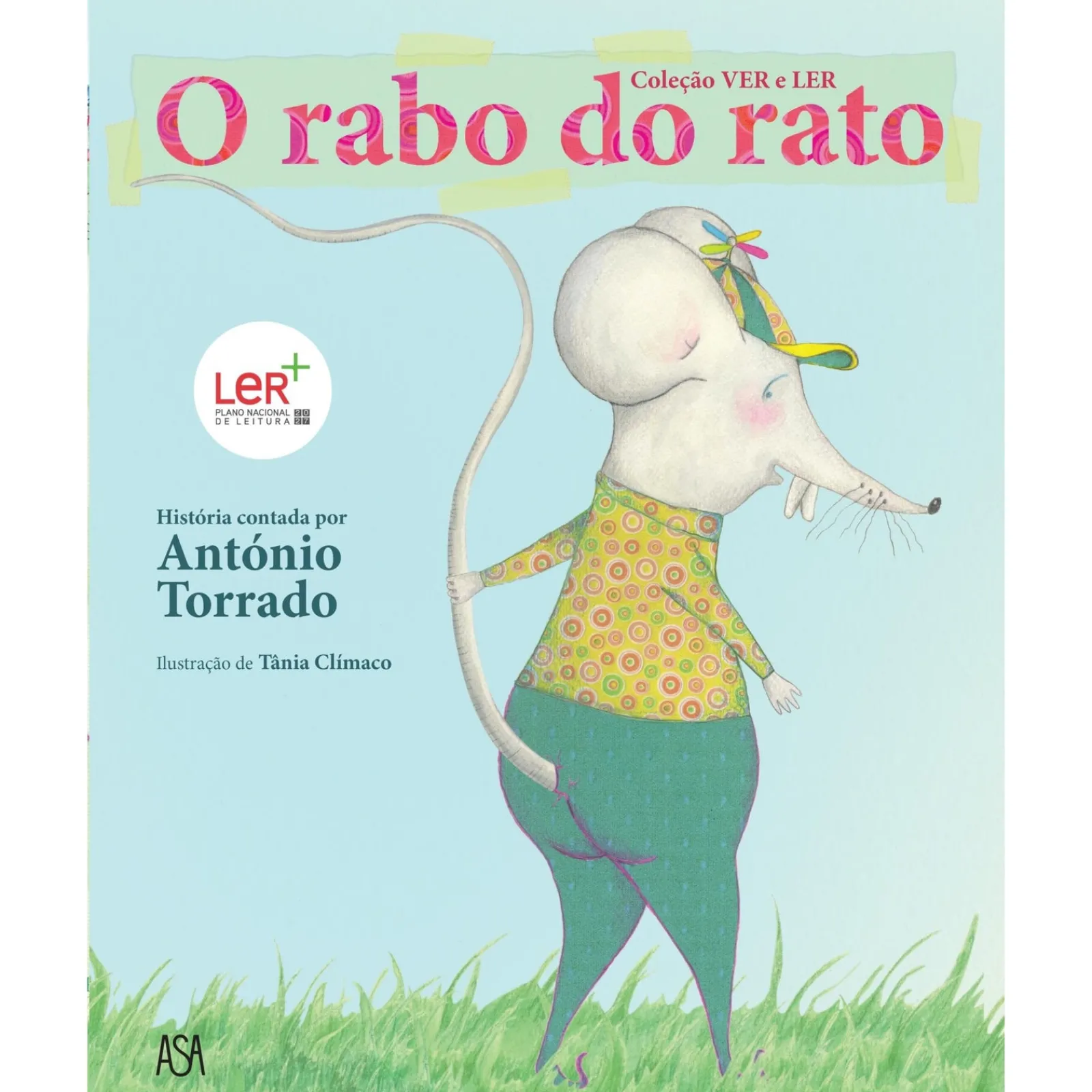 Asa O Rabo do Rato de António Torrado^ Literatura Infantil