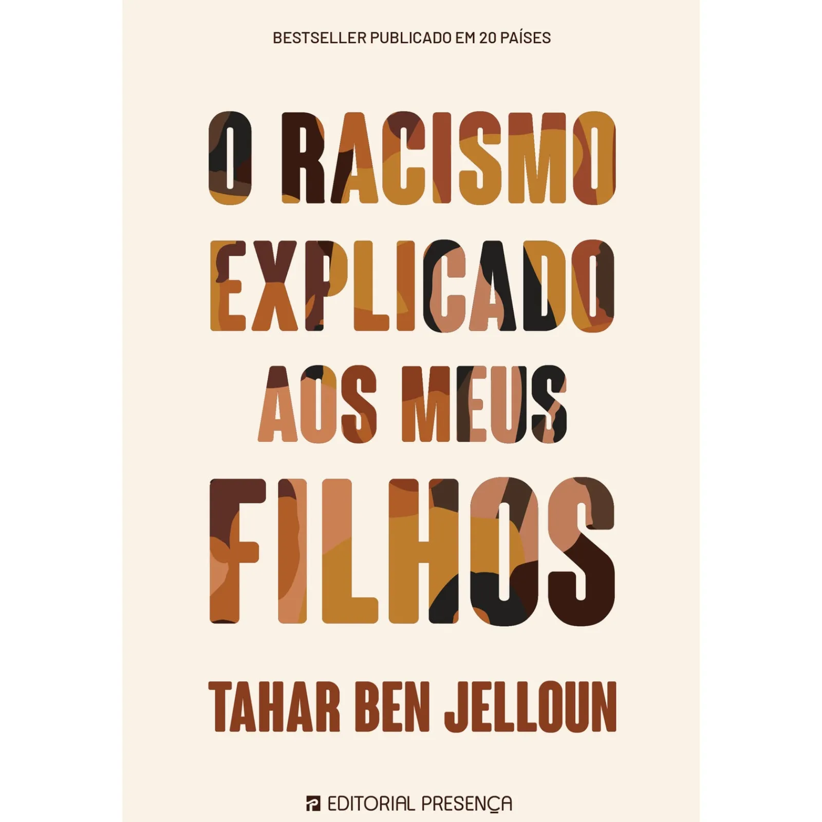 Presença O Racismo Explicado aos Meus Filhos de Tahar Ben Jelloun^ Conhecimento