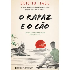 Presença O Rapaz e o Cão de Seishu Hase^ Romance