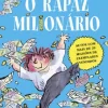 Porto Editora O Rapaz Milionário de David Walliams^ Literatura Juvenil