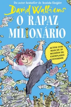 Porto Editora O Rapaz Milionário de David Walliams^ Literatura Juvenil