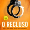 Alma Dos Livros O Recluso de Freida Mcfadden^ Policial