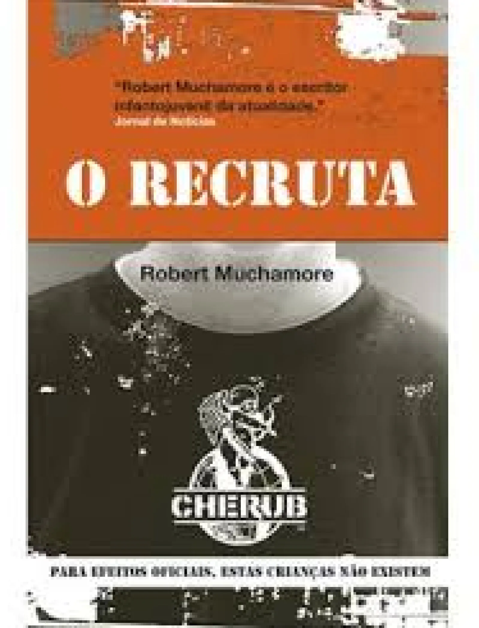 Porto Editora O Recruta de Robert Muchamore^ Coleções Juvenis