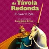 Porto Editora O Rei Artur e os Cavaleiros da Távola Redonda de Howard Pyle^ Literatura Juvenil