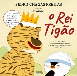 Oficina Livro O Rei Tigão de Pedro Chagas Freitas^ Literatura Infantil