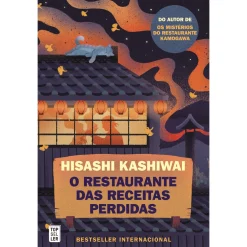 Topseller O Restaurante das Receitas Perdidas de Hisashi Kashiwai^ Romance