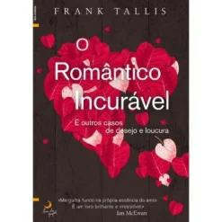 Lua De Papel O Romântico Incurável de Frank Tallis^ Romance