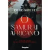 Singular O Samurai Africano de Craig Shreve^ Romance Histórico