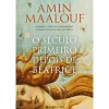 Marcador O Século Primeiro Depois de Béatrice de Amin Maalouf^ Romance