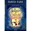 Oficina Livro O Segredo da Chave Vermelha de David Farr^ Literatura Juvenil