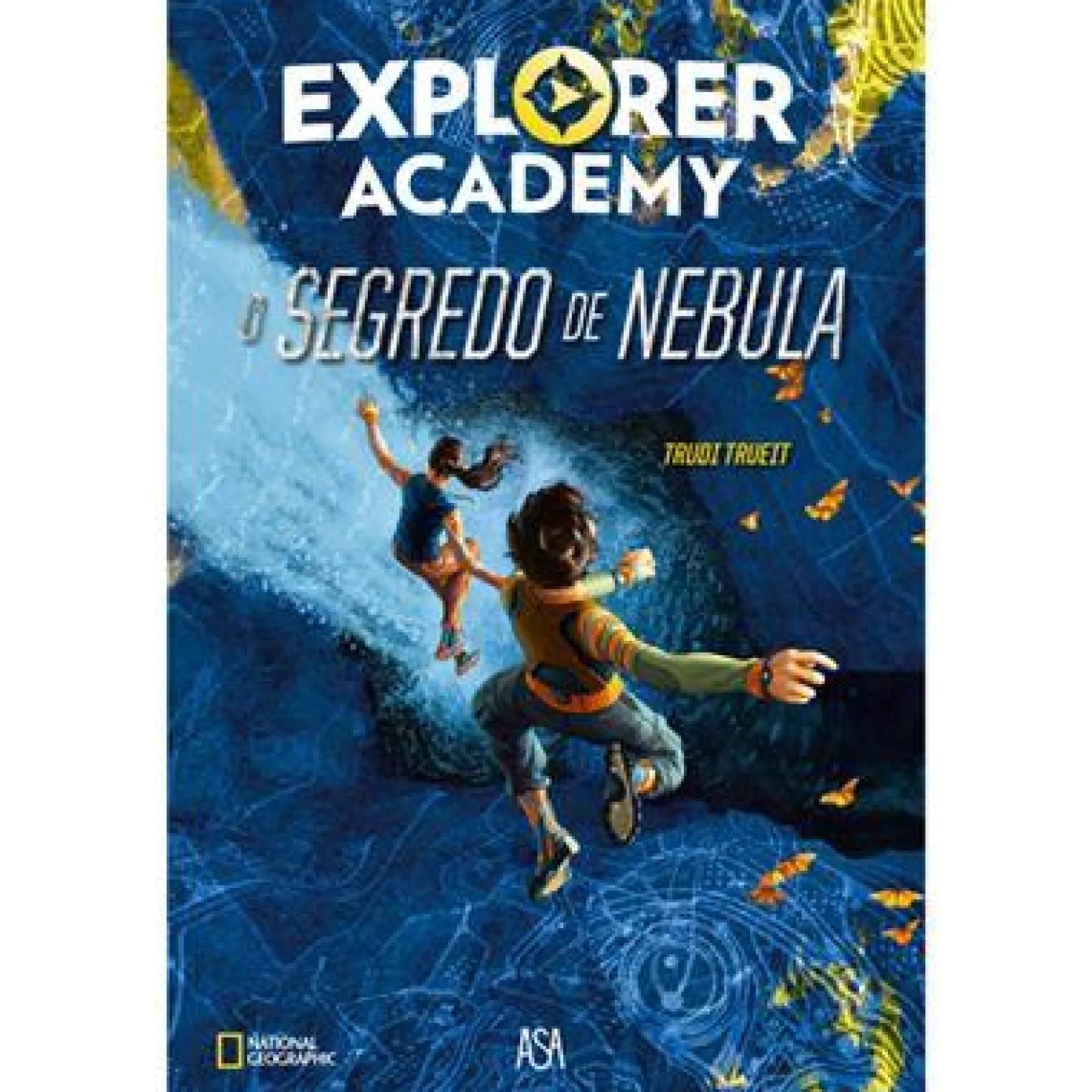 Asa O Segredo de Nebula de Trudi Trueit - Academia de Exploradores N.º 1^ Coleções Juvenis