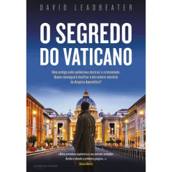 Clube Do Autor O Segredo do Vaticano de David Leadbeater^ Policial