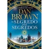 Planeta O Segredo dos Segredos de Dan Brown^ Romance