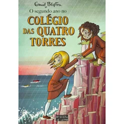 Oficina Do Livro O Segundo Ano Colégio das Quatro Torres de Enid Blyton^ Coleções Juvenis