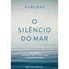 Presença O Silêncio do Mar de Vercors^ Romance Histórico