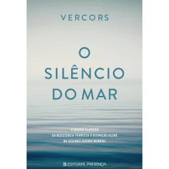 Presença O Silêncio do Mar de Vercors^ Romance Histórico