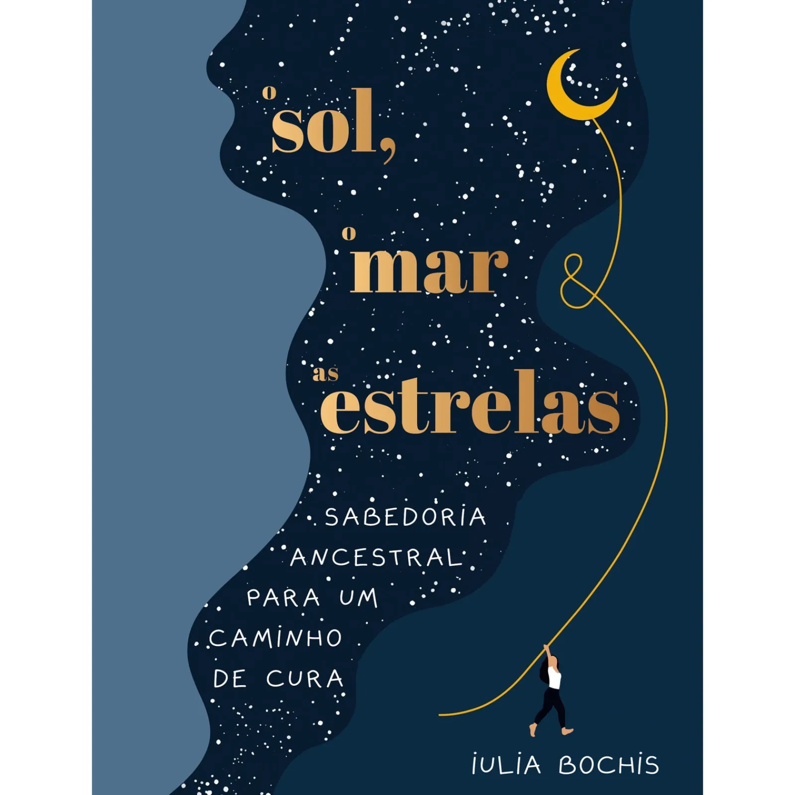 Iguana O Sol, o Mar e as Estrelas de Iulia Bochis^ Desenvolvimento Pessoal