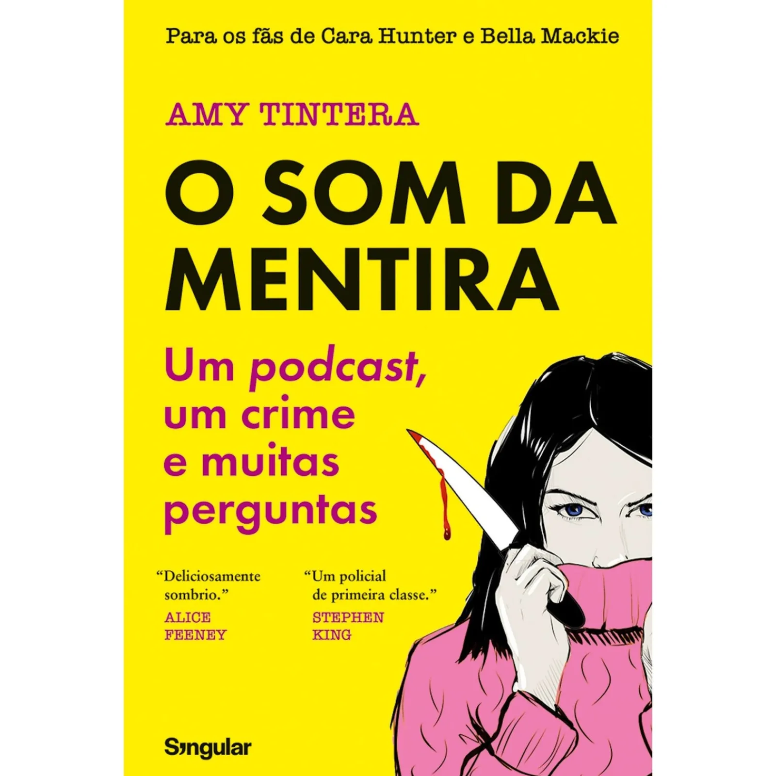 Singular O Som da Mentira de Amy Tintera^ Policial