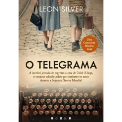 Vogais O Telegrama: de Leon Silver - A Incrível História Verídica de um Soldado Polaco Judeu^ História E Política