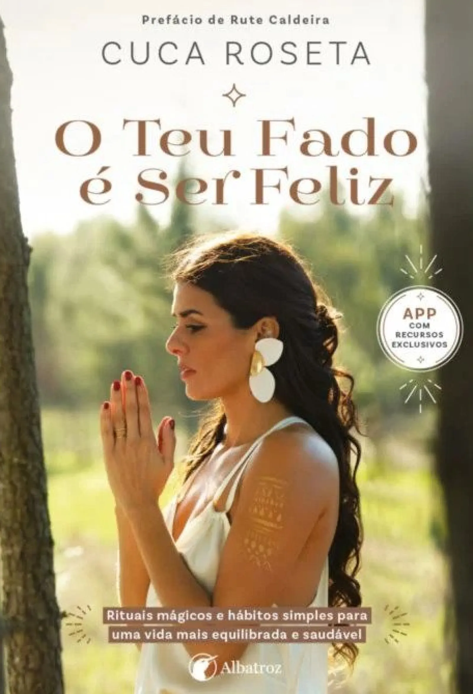 Albatroz O Teu Fado é Ser Feliz de Cuca Roseta^ Desenvolvimento Pessoal