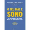 Manuscrito O Teu Mal é Sono de Bruna Reis e Sofia Rebocho^ Saúde E Bem Estar