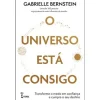 Farol O Universo Está Consigo de Gabrielle Bernstein - Transforme o Medo em Confiança e Cumpra o seu Destino^ Espiritualidade