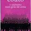 Editorial Caminho O Universo Num Grão de Areia de Mia Couto^ História E Política