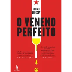 Dom Quixote O Veneno Perfeito de Sergei Lebedev^ Romance