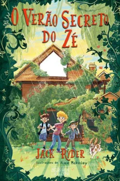 Oficina Livro O Verão Secreto do Zé de Jack Ryder^ Literatura Juvenil