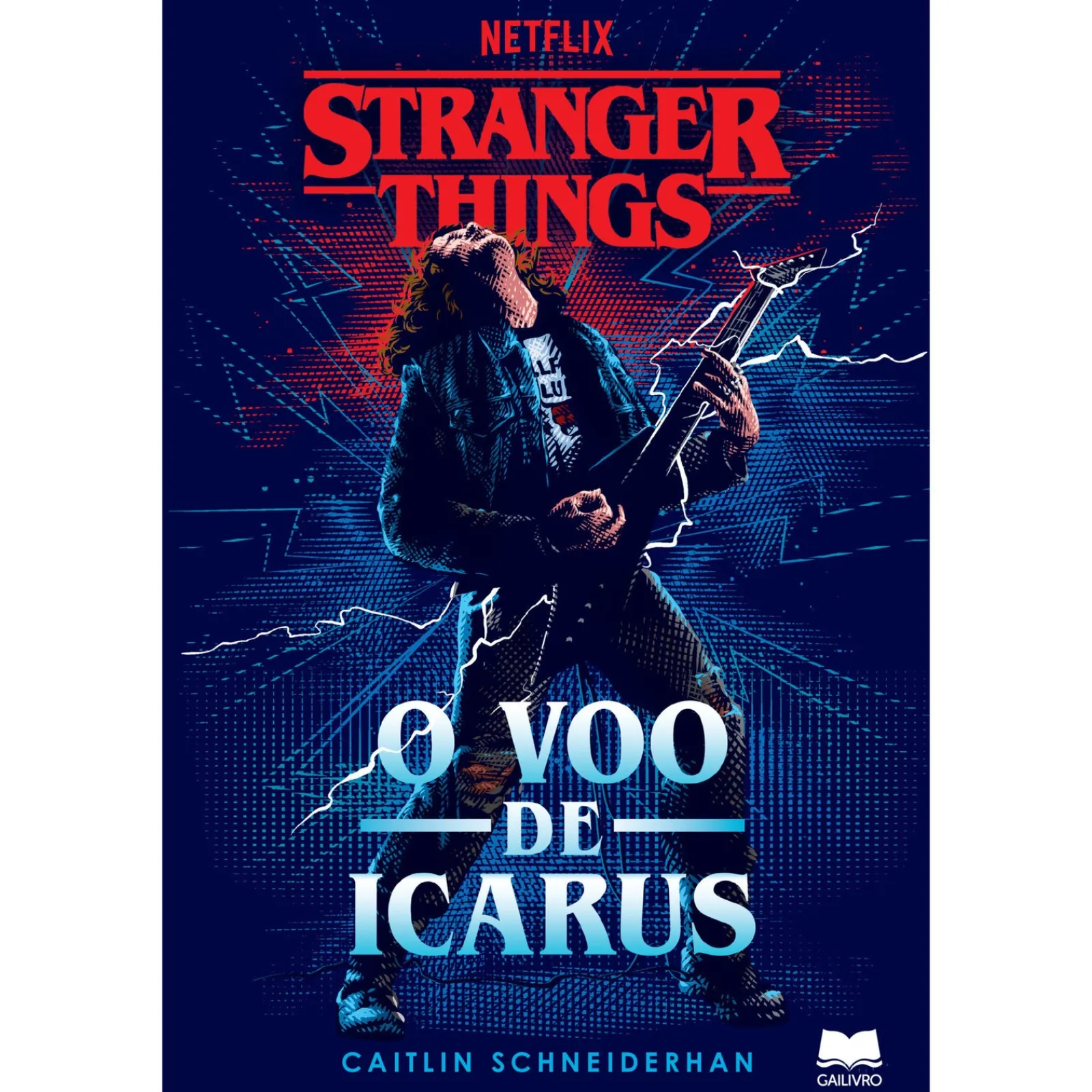Gailivro O Voo de Icarus de Stranger Things^ Fantástico