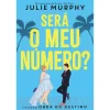 Dom Quixote Obra do Destino: Será o Meu Número? de Julie Murphy (Disney)^ Young Adult