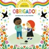 Jacarandá Obrigado! de Danna Smith e Juliana Perdomo^ Literatura Infantil