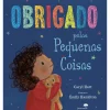 Jacarandá Obrigado Pelas Pequenas Coisas de Caryl Hart^ Literatura Infantil