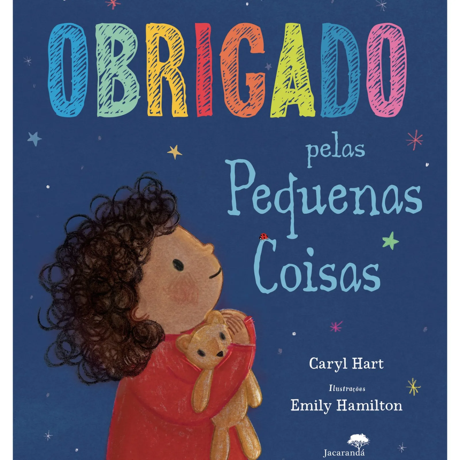 Jacarandá Obrigado Pelas Pequenas Coisas de Caryl Hart^ Literatura Infantil