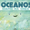 Booksmile Oceano! Sempre na Onda de Stacy McAnulty^ Literatura Infantil