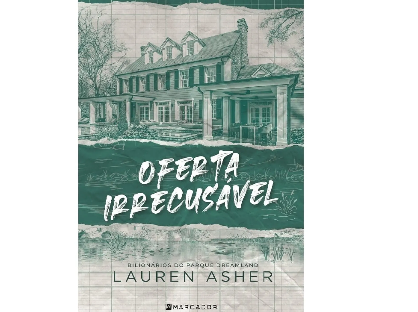 Marcador Oferta Irrecusável - Bilionários do Parque DreamLand 3 de Lauren Asher^ Romance