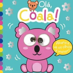 Joii Books Olá Coala^ Bebé